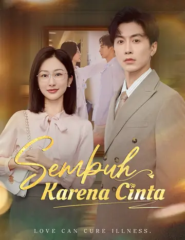 Sembuh Karena Cinta