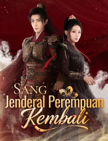Sang Jenderal Perempuan Kembali