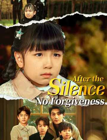 After the Silence, No Forgiveness