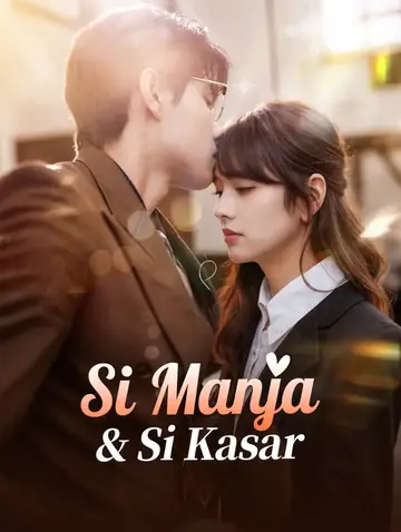 Si Manja & Si Kasar