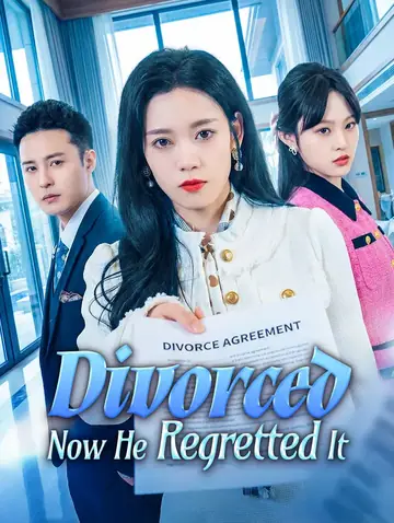 Divorced, Now He Regretted It(Dubbed)