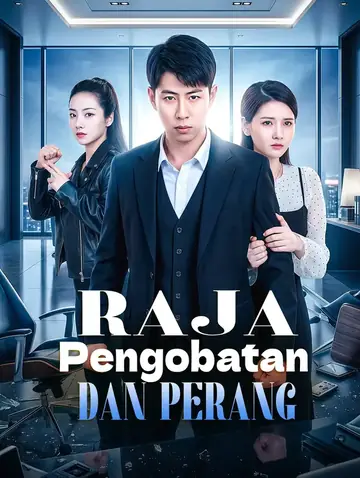 Raja Pengobatan dan Perang(Sulih Suara)