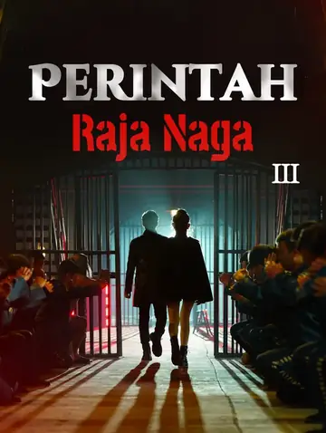 Perintah Raja Naga III(Sulih Suara)