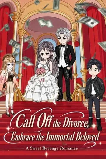 Breaking Off the Engagement, I Married a Goddess