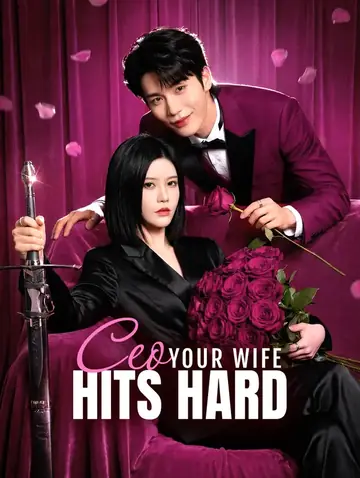 CEO, Your Wife Hits Hard(Dubbed)