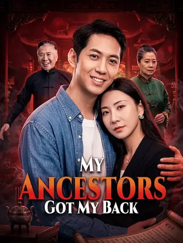 My Ancestors Got My Back(Dubbed)