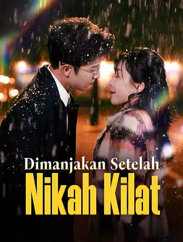 Dimanjakan Setelah Nikah Kilat(Sulih Suara)