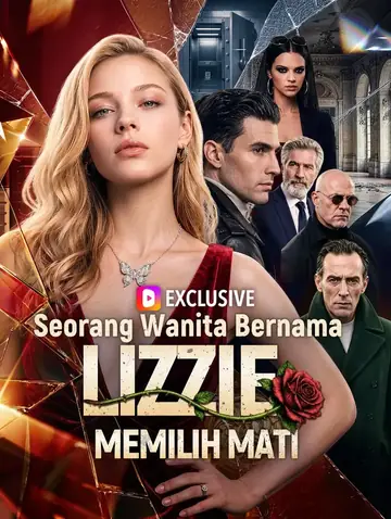 Seorang Wanita Bernama Lizzie Memilih Mati