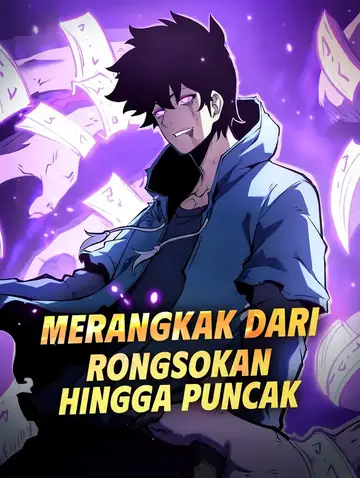 Merangkak dari Rongsokan hingga Puncak(Sulih Suara)