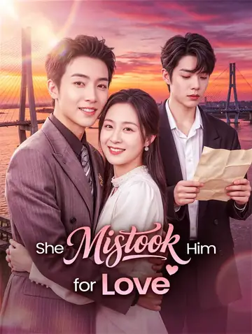 She Mistook Him for Love(Dubbed)