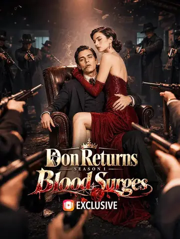 Don Returns: Season 1 - Blood Surges