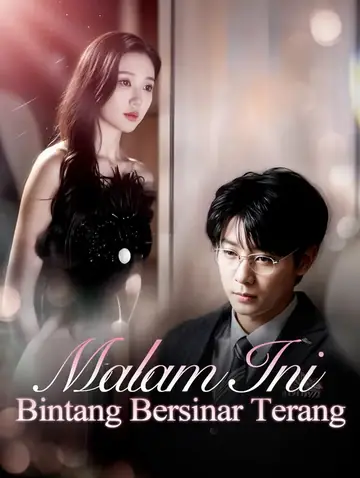 Malam Ini Bintang Bersinar Terang(Sulih Suara)
