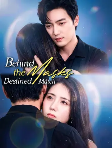 Behind the Masks, Destined Match(Dubbed)