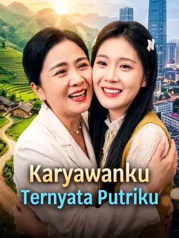 Karyawanku Ternyata Putriku(Sulih Suara)