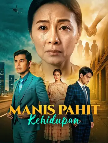 Manis Pahit Kehidupan(Sulih Suara)