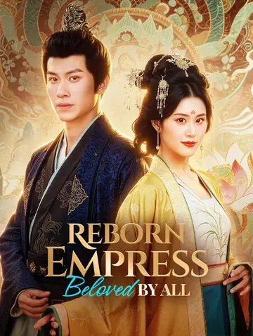 Reborn Empress, Beloved by All(Dubbed)