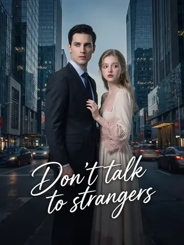 Don't talk to strangers.