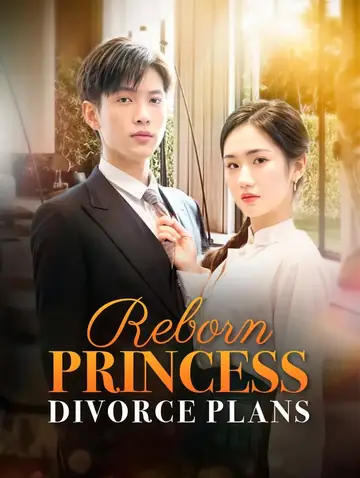 Reborn Princess, Divorce Plans(Dubbed)