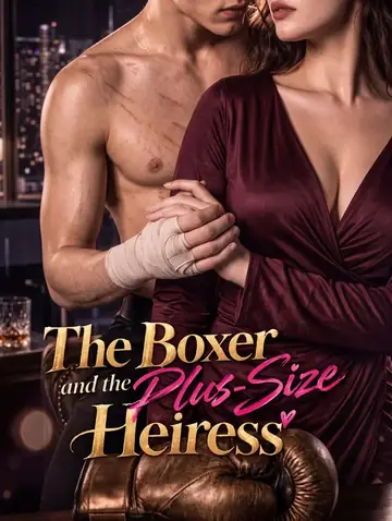 The Billionaire Boxer Fell for the Plus-Size Heiress