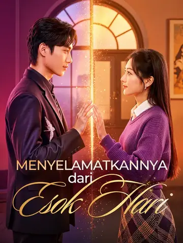 Menyelamatkannya dari Esok Hari
