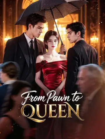 From Pawn to Queen