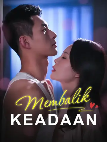 Membalik Keadaan(Sulih Suara)