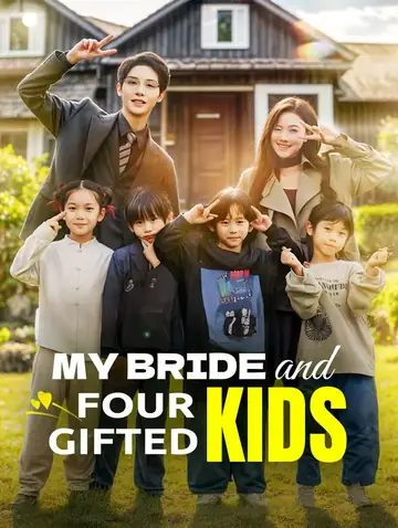 My Bride and Four Gifted Kids(Dubbed)