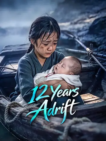 12 Years Adrift