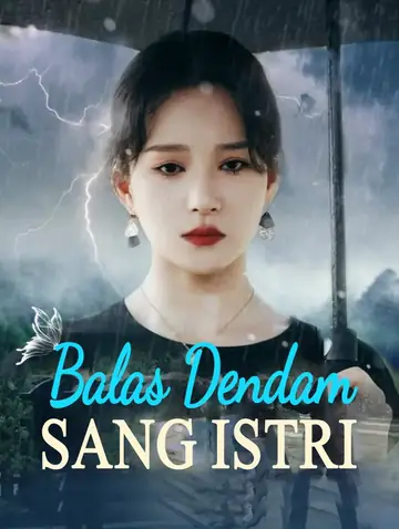 Balas Dendam Sang Istri(Sulih Suara)