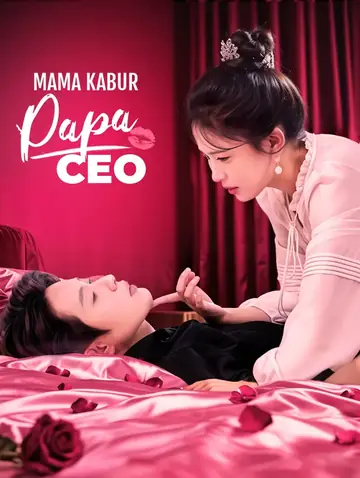 Mama Kabur, Papa CEO(Sulih Suara)