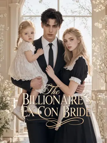 The Billionaire's Ex-Con Bride