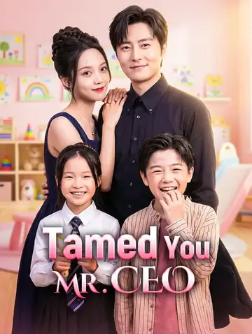 Tamed You, Mr. CEO(Dubbed)