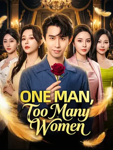One Man, Too Many Women(Dubbed)