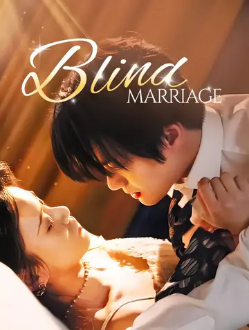 Blind marriage(Dubbed)