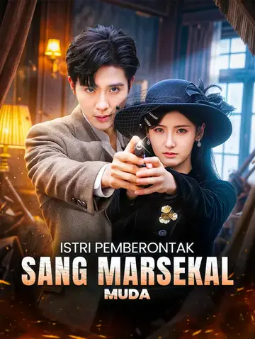 Istri Pemberontak Sang Marsekal Muda(Sulih Suara)