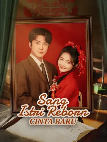 Cinta Baru Sang Istri Reborn(Sulih Suara)