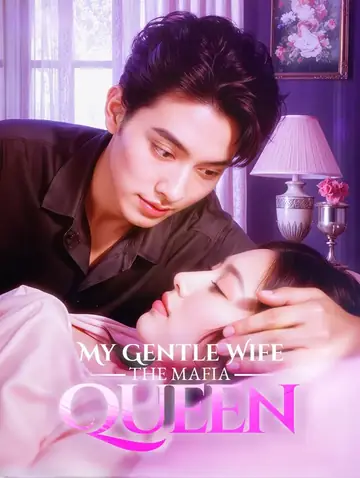 My Gentle Wife, the Mafia Queen(Dubbed)