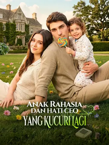 Anak Rahasia dan Hati CEO yang Kucuri Lagi