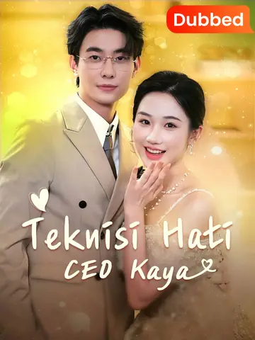 [Sulih Suara]Teknisi Hati CEO Kaya