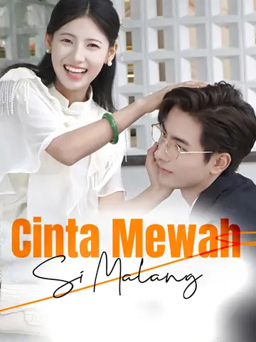 Cinta Mewah Si Malang