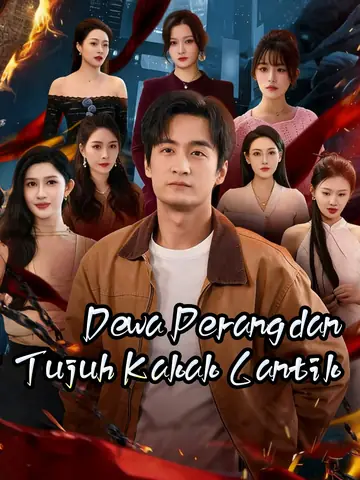 [Sulih Suara]Dewa Perang dan Tujuh Kakak Cantik