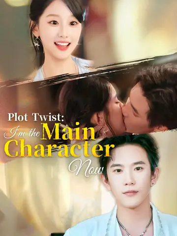 [ENG DUB] Plot Twist: I'm the Main Character Now