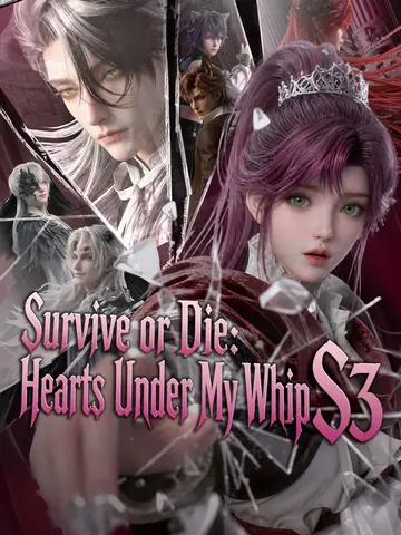 Survive or Die: Hearts Under My Whip S3