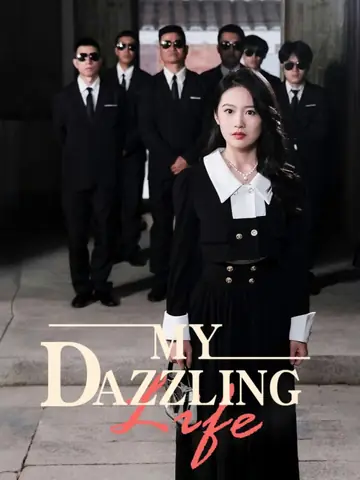 My Dazzling Life
