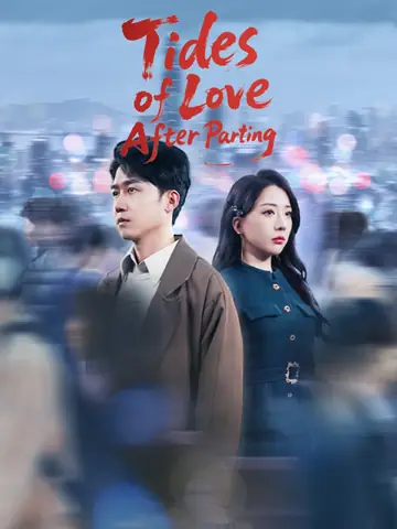 Tides of Love After Parting