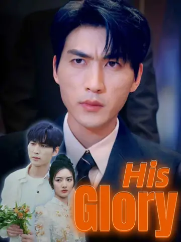 His Glory(English dubbed version)