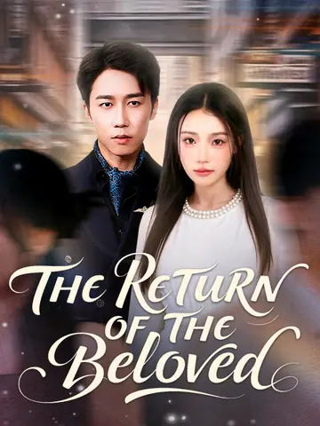 The Return of the Beloved