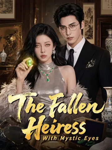 The Fallen Heiress With Mystic Eyes