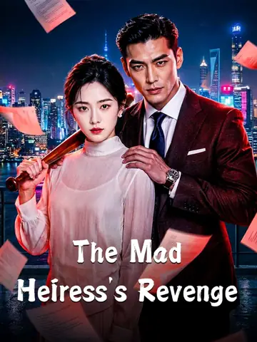 The Mad Heiress's Revenge