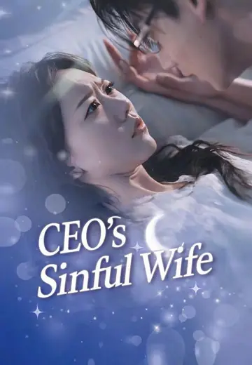 [Dubbed] CEO's Sinful Wife